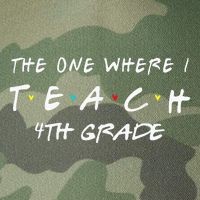 The One Where I Teach 4th grade Teacher funny school Legacy Tie Dye Trucker Hat