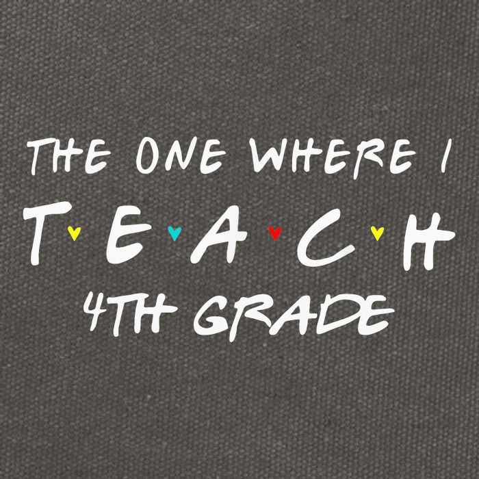 The One Where I Teach 4th grade Teacher funny school Cotton Canvas Backpack