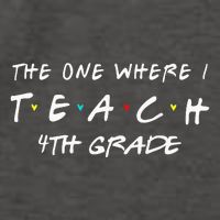 The One Where I Teach 4th grade Teacher funny school Vector Backpack