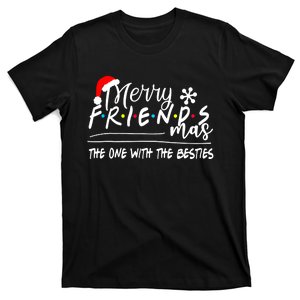 The One With The Besties Merry Friendsmas T-Shirt