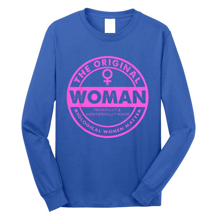 The Original Woman Made Biological Matter Wo Quote Long Sleeve Shirt