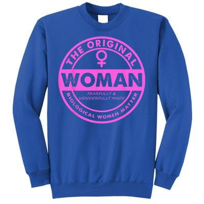 The Original Woman Made Biological Matter Wo Quote Sweatshirt