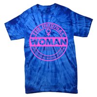 The Original Woman Made Biological Matter Wo Quote Tie-Dye T-Shirt