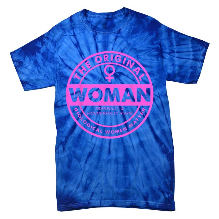 The Original Woman Made Biological Matter Wo Quote Tie-Dye T-Shirt