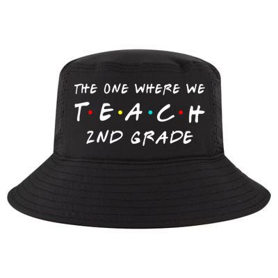 The One Where We Teach 2nd Grade Teacher Cool Comfort Performance Bucket Hat