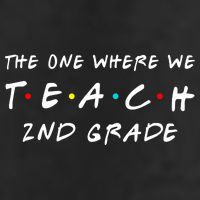 The One Where We Teach 2nd Grade Teacher 7 Panel Mesh Trucker Snapback Hat
