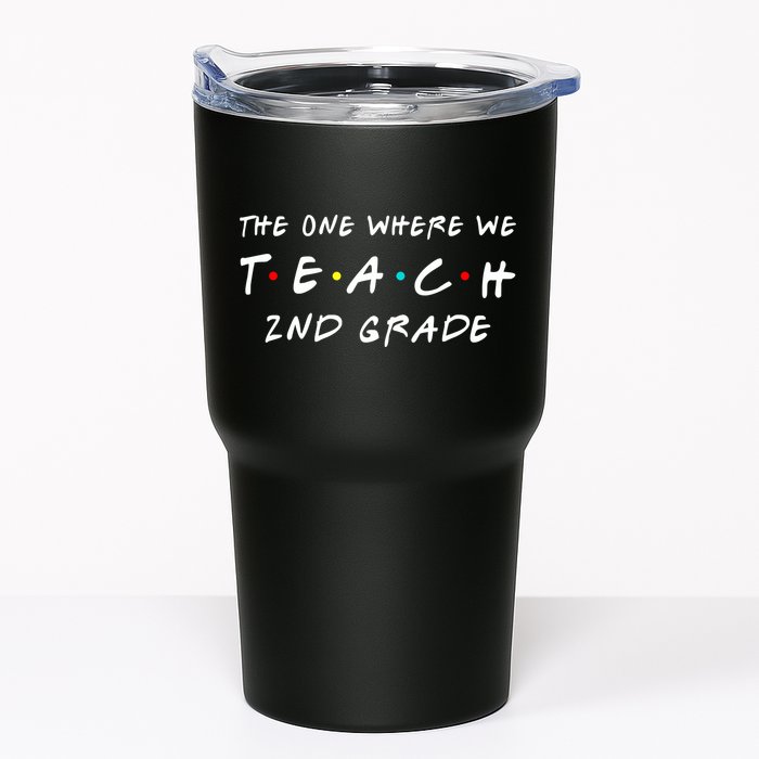 The One Where We Teach 2nd Grade Teacher Tumbler