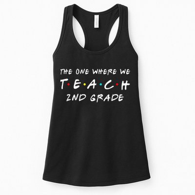 The One Where We Teach 2nd Grade Teacher Womens Tank Top