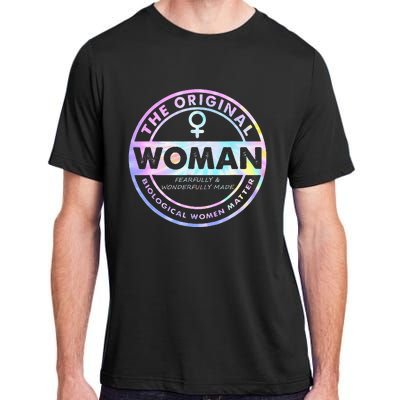 The Original Woman Made Biological Matter Wo Quote Adult ChromaSoft Performance T-Shirt