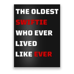 The Oldest Who Ever Lived Like Ever Poster