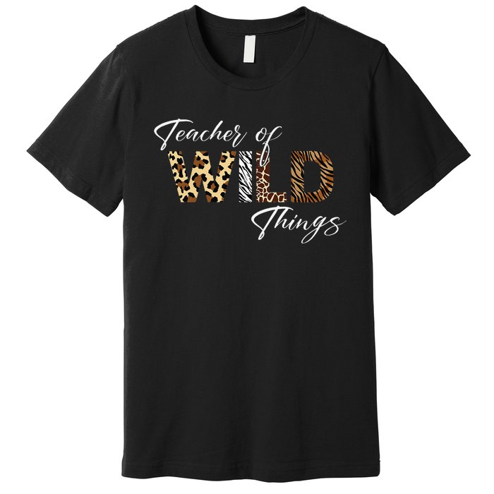 Teacher Of Wild Things Back to School Premium T-Shirt