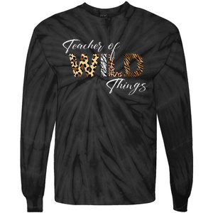 Teacher Of Wild Things Back to School Tie-Dye Long Sleeve Shirt