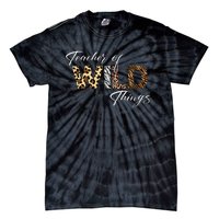 Teacher Of Wild Things Back to School Tie-Dye T-Shirt