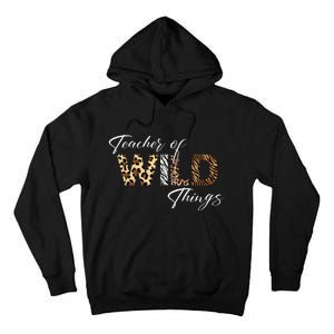 Teacher Of Wild Things Back to School Tall Hoodie