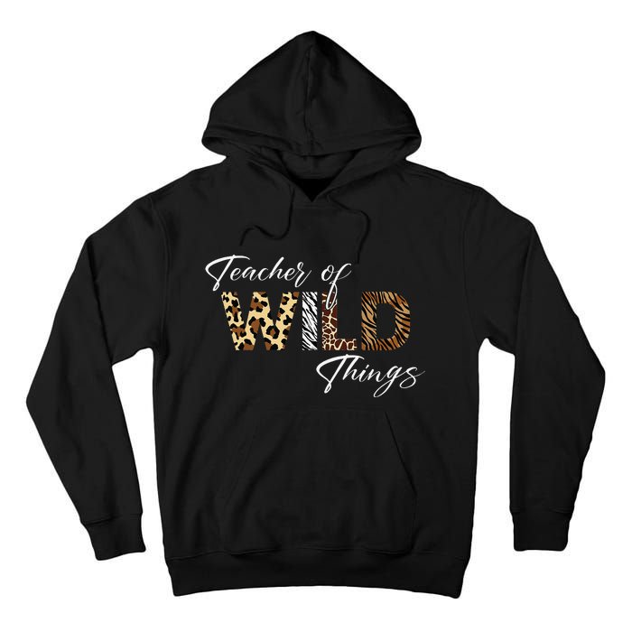 Teacher Of Wild Things Back to School Tall Hoodie