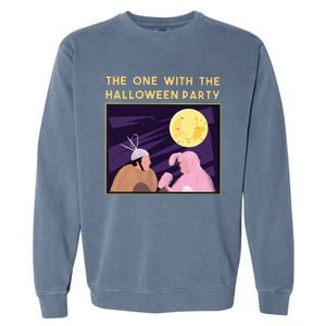 The One With The Halloween Party Bunny Friends Costume Garment-Dyed Sweatshirt