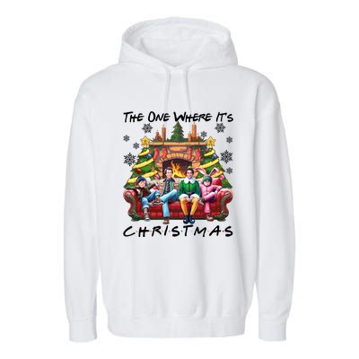 The One Where It’S Christmas Comedy Movies Friends Garment-Dyed Fleece Hoodie