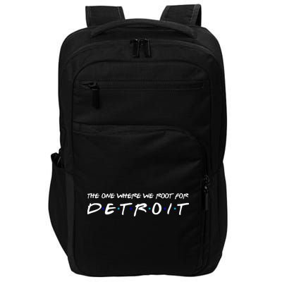 The One Where We Root For Detroit Impact Tech Backpack