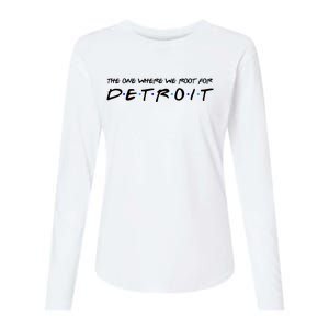 The One Where We Root For Detroit Womens Cotton Relaxed Long Sleeve T-Shirt