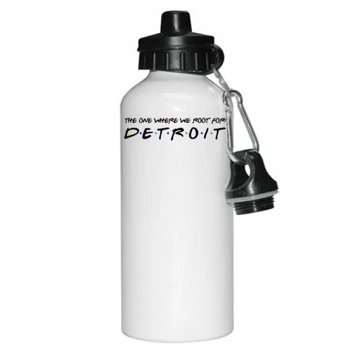 The One Where We Root For Detroit Aluminum Water Bottle