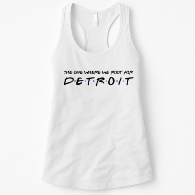 The One Where We Root For Detroit Womens Tank Top