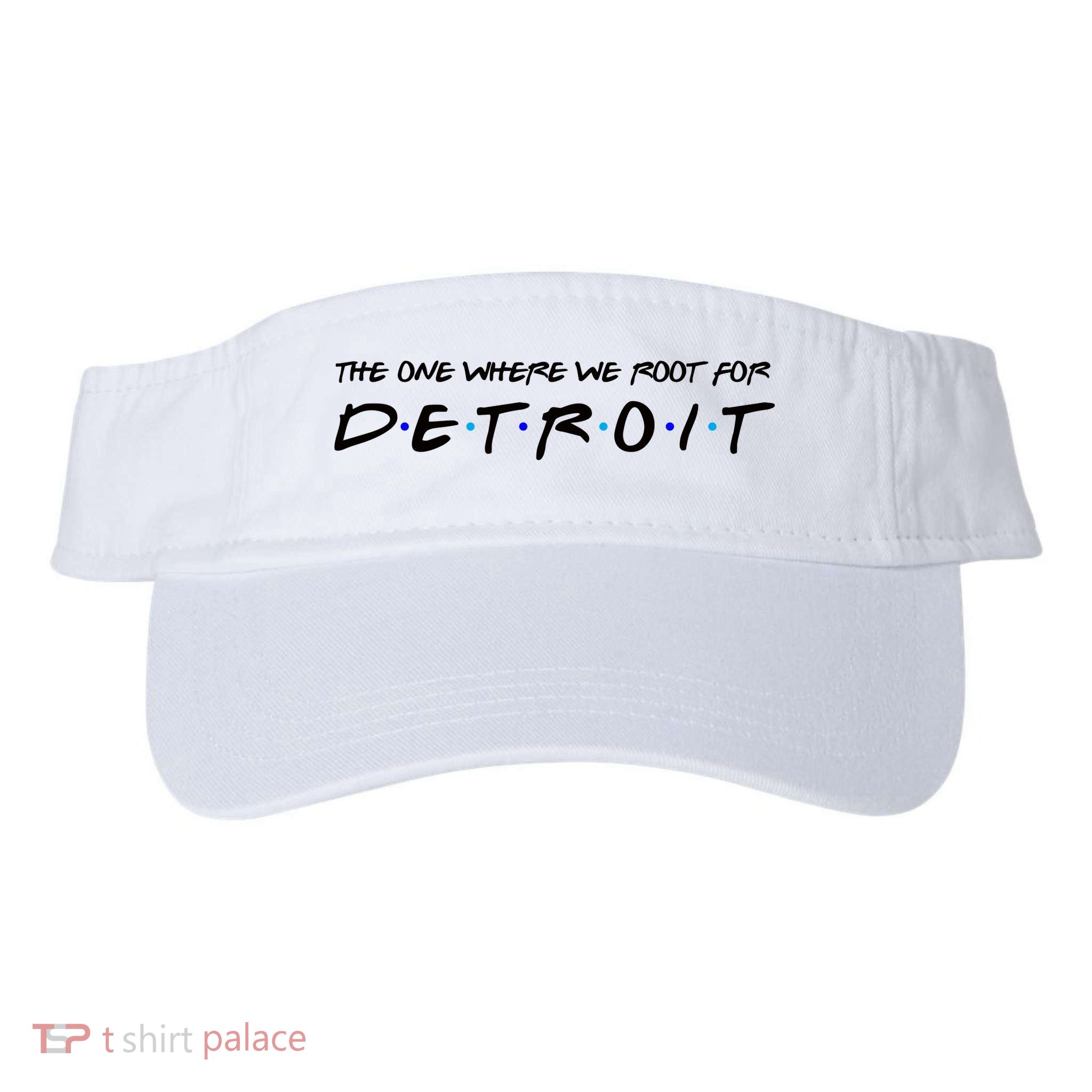 The One Where We Root For Detroit Visor
