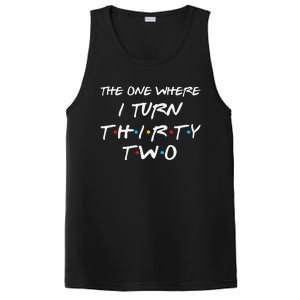 The One Where I Turn Thirty Two 32nd Birthday Gift 90s Retro PosiCharge Competitor Tank