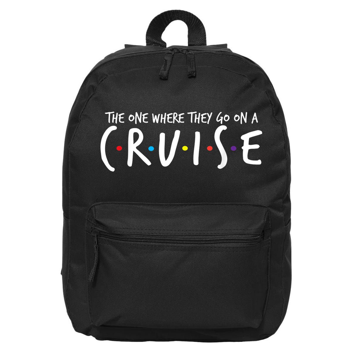 The One Where They Go On A Cruise-Family Cruise Vacation 16 in Basic Backpack