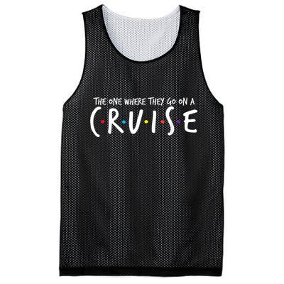 The One Where They Go On A Cruise-Family Cruise Vacation Mesh Reversible Basketball Jersey Tank