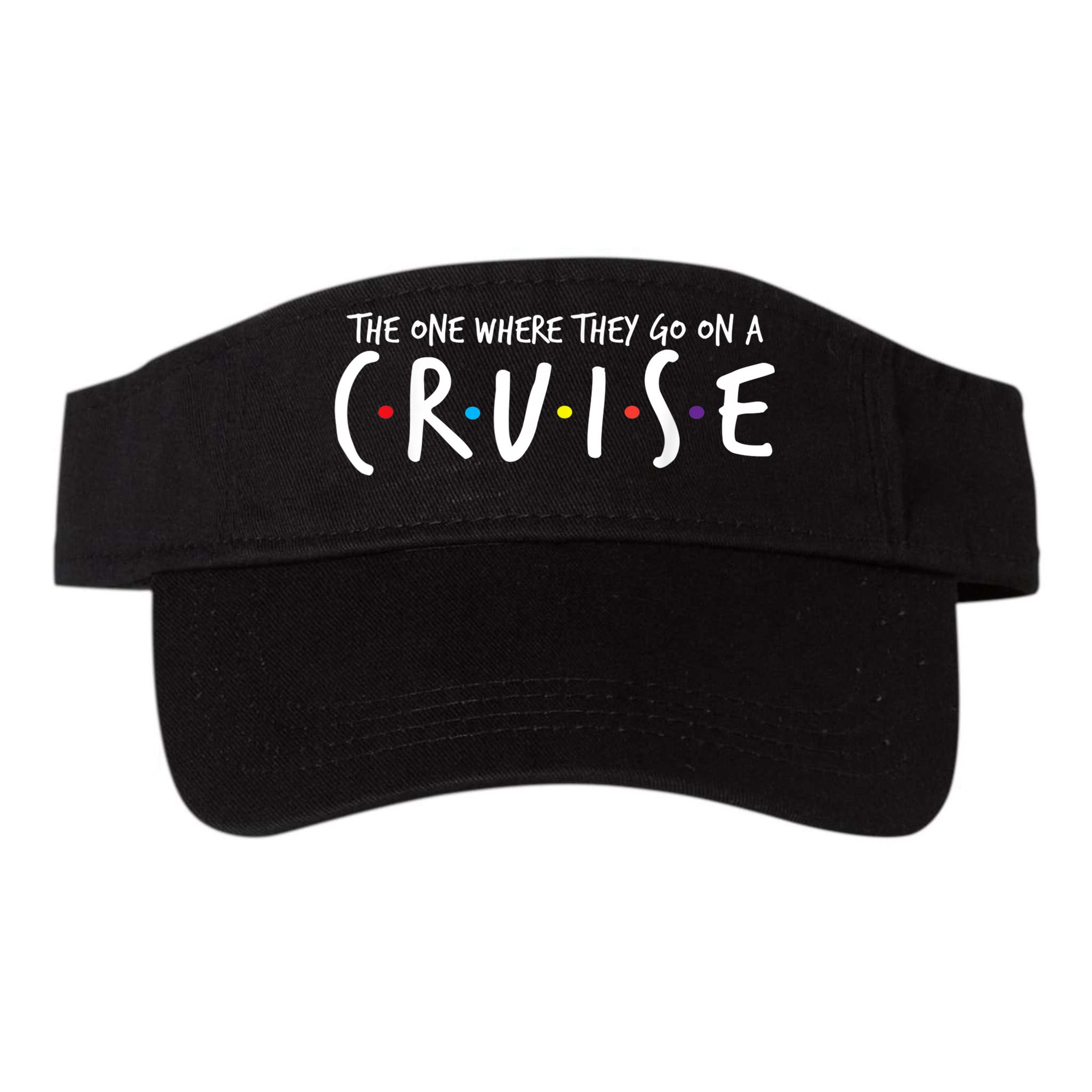 The One Where They Go On A Cruise-Family Cruise Vacation Visor
