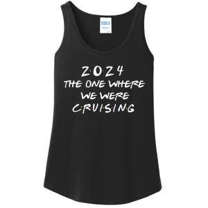 The One Where We Were Cruising 2024 Ladies Essential Tank