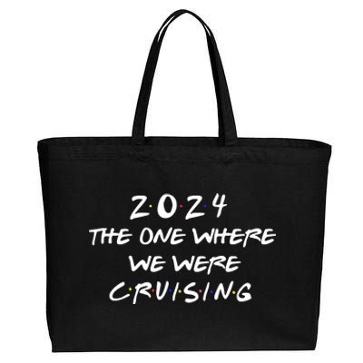 The One Where We Were Cruising 2024 Cotton Canvas Jumbo Tote