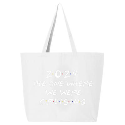 The One Where We Were Cruising 2024 25L Jumbo Tote