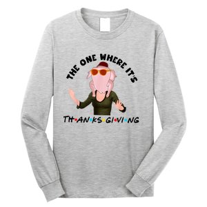 The One Where Its Thanksgiving Friends Monica Turkey Head Long Sleeve Shirt