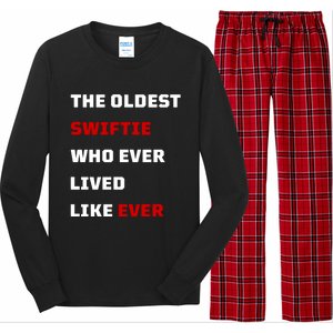 The Oldest Who Ever Lived Like Ever Long Sleeve Pajama Set