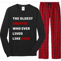 The Oldest Who Ever Lived Like Ever Long Sleeve Pajama Set