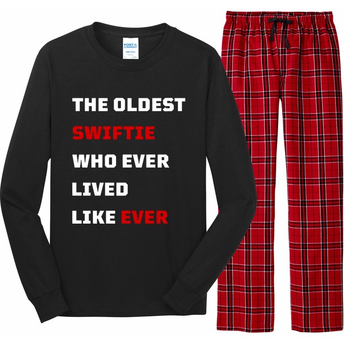 The Oldest Who Ever Lived Like Ever Long Sleeve Pajama Set