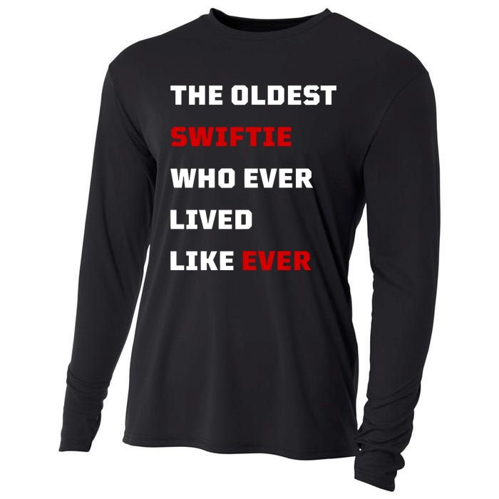 The Oldest Who Ever Lived Like Ever Cooling Performance Long Sleeve Crew