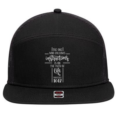 The One Who Follows Instructions Is On The Path Of Life Jesu 7 Panel Mesh Trucker Snapback Hat