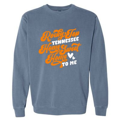 Tennessee Orange White Rocky Tn Home Sweet Home Top Retro Garment-Dyed Sweatshirt