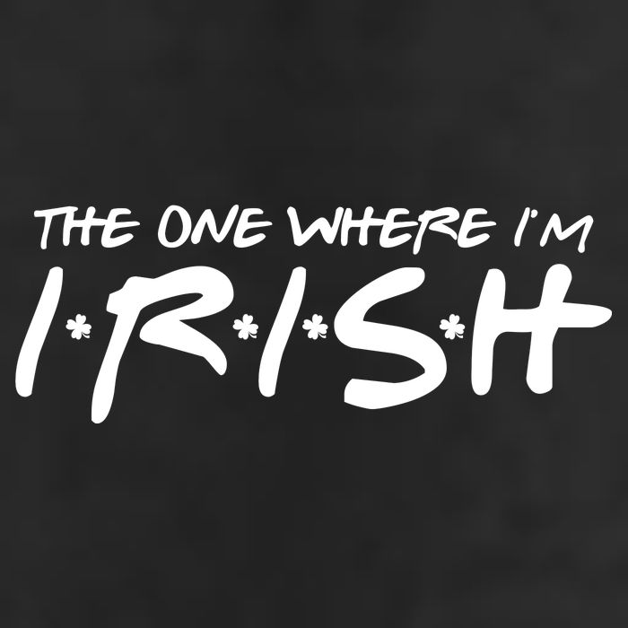The One Where Im Irish Funny St Patricks Day 7 Panel Mesh Trucker Snapback Hat