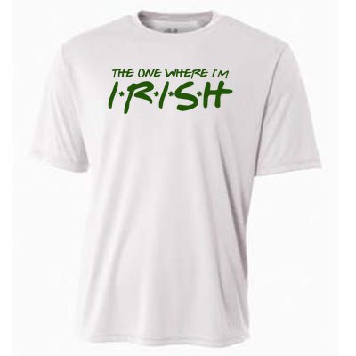 The One Where Im Irish Funny St Patricks Day Cooling Performance Crew T-Shirt