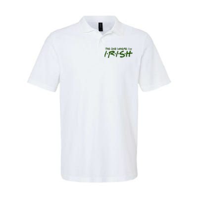 The One Where Im Irish Funny St Patricks Day Softstyle Adult Sport Polo