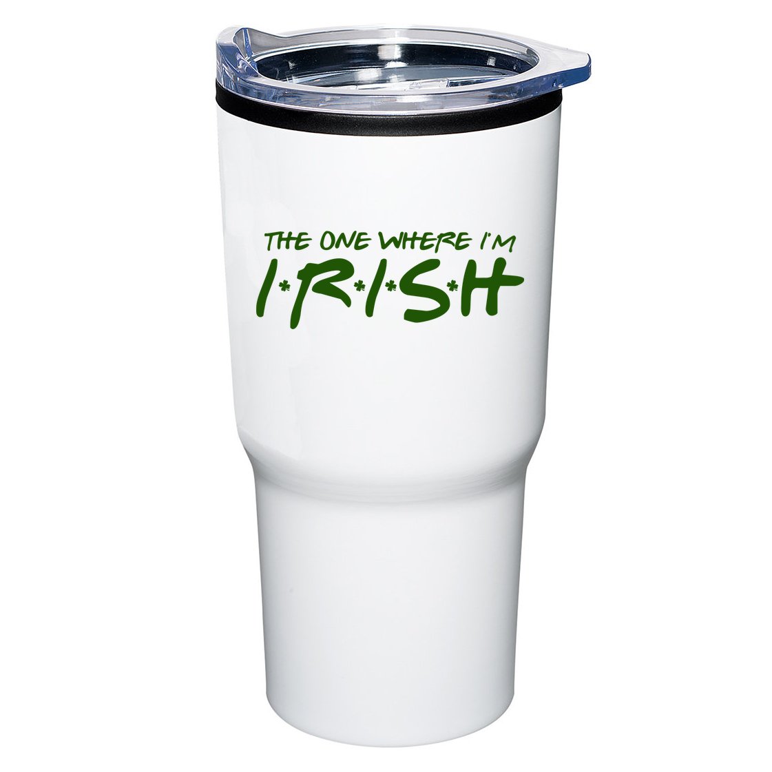 The One Where Im Irish Funny St Patricks Day Tumbler