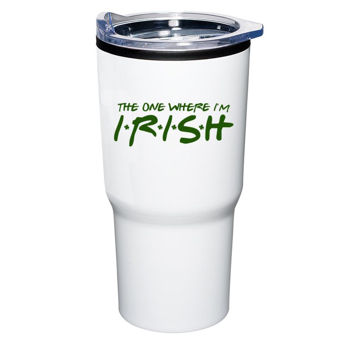The One Where Im Irish Funny St Patricks Day Tumbler