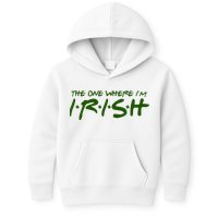 The One Where Im Irish Funny St Patricks Day Kids Hoodie