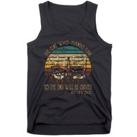 The One Who Stands Firm Matthew 2413 Bible Verse Tank Top