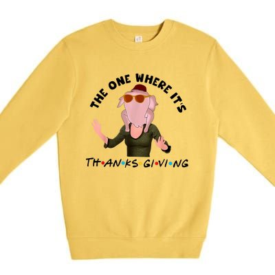 The One Where It's Thanksgiving Friends Monica Turkey Head Premium Crewneck Sweatshirt