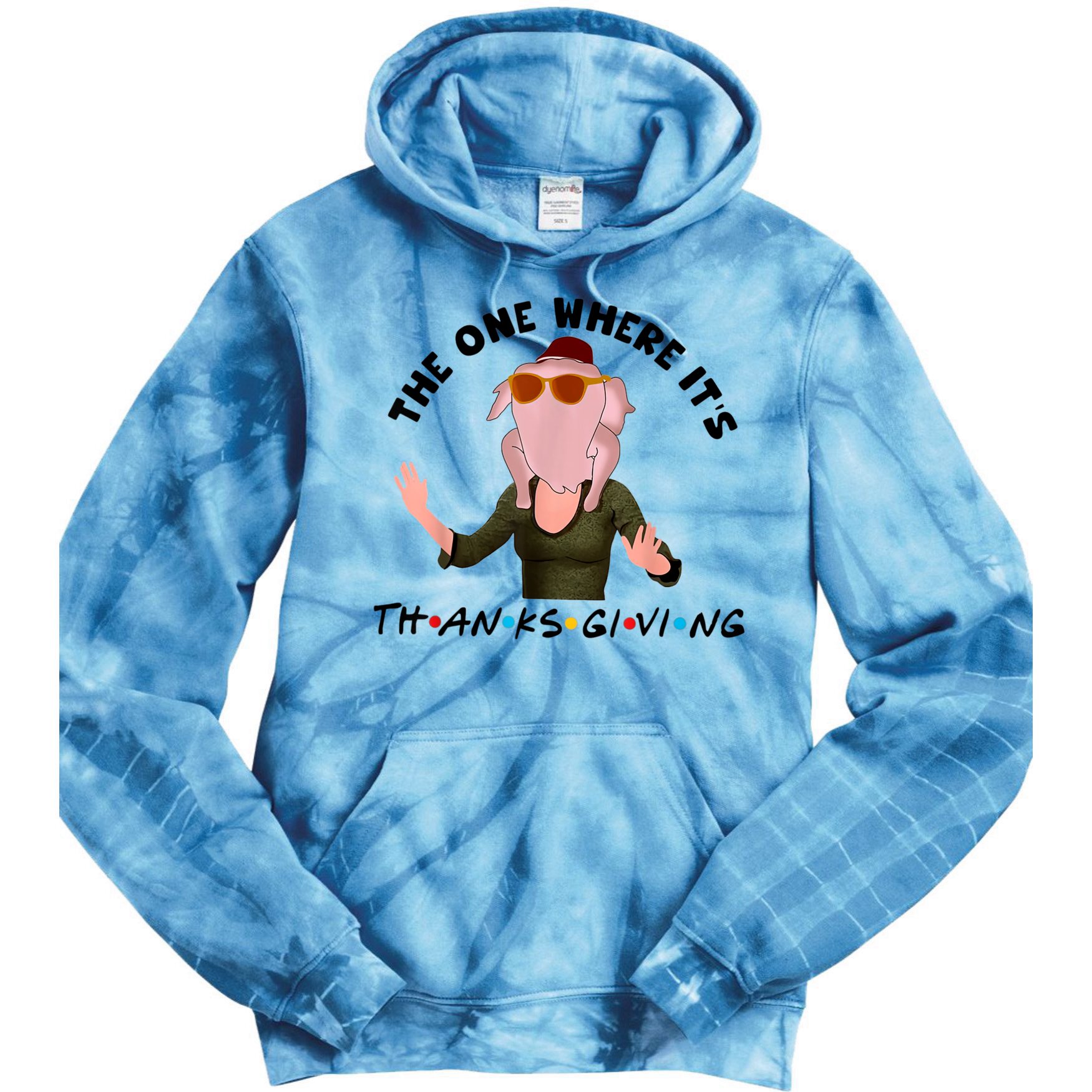The One Where It's Thanksgiving Friends Monica Turkey Head Tie Dye Hoodie
