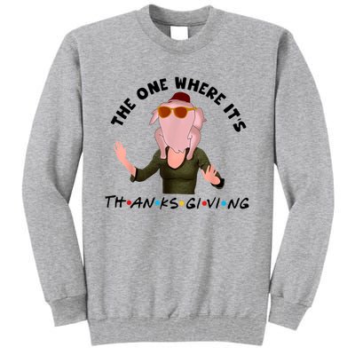 The One Where It's Thanksgiving Friends Monica Turkey Head Tall Sweatshirt